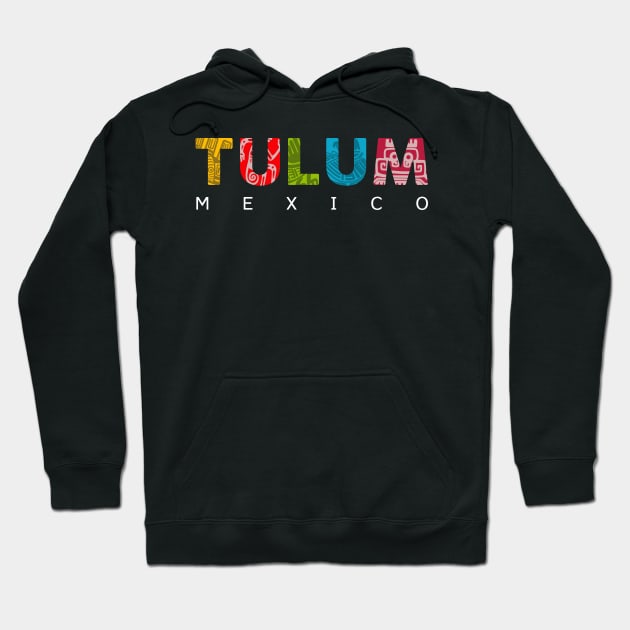 Tulum Mexico Hoodie by Jamrock Designs